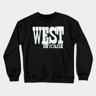 West on Colfax stacked Crewneck Sweatshirt